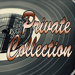 PRIVATE COLLECTION